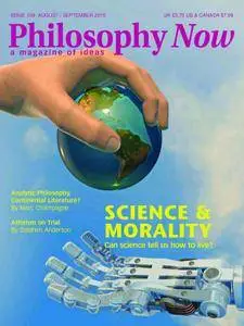 Philosophy Now - August/September 2015