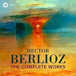 VA - Berlioz: The Complete Works (2019)
