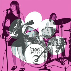 Dog Party - The Young Years Collection (2009-2013)