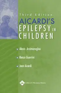 Epilepsy in Children, Third edition (repost)