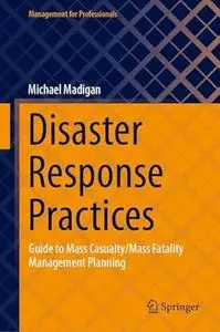 Disaster Response Practices