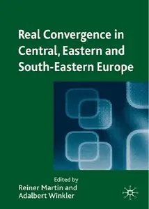 Real Convergence in Central, Eastern and South-Eastern Europe (Repost)