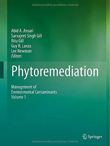 Phytoremediation: Management of Environmental Contaminants, Volume 1