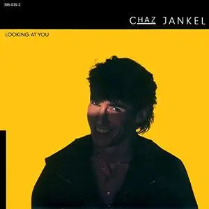 Chaz Jankel - Looking At You (1985) {A&M}