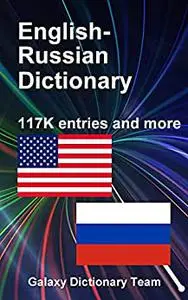 Англо-русский словарь для , 117405 статей: English Russian Dictionary for , 117405 entries