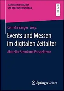 Events und Messen im digitalen Zeitalter: Aktueller Stand und Perspektiven