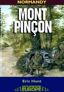 Mont Pincon (Battleground Europe: Normandy)