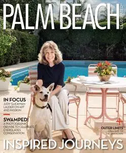 Palm Beach Illustrated - February 2024
