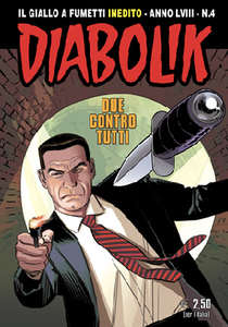 Diabolik Inedito 866 - N.04 Anno LVIII - Due contro tutti (04/2019)