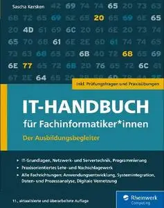 Sascha Kersken - IT-Handbuch für Fachinformatiker*innen: der Ausbildungsbegleiter, 11. Auflage