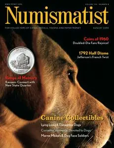 The Numismatist - August 2005