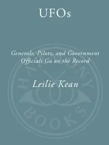 UFOs: Generals, Pilots and Government Officials Go On the Record