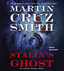 Stalin's Ghost by Martin Cruz Smith