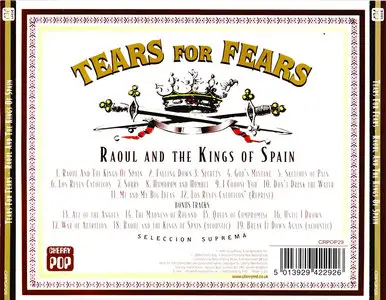 Tears for Fears - Raoul and the Kings of Spain (1995) Expanded Remastered 2009