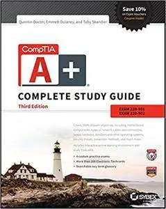 CompTIA A+ Complete Study Guide: Exams 220-901 and 220-902, 3rd Edition