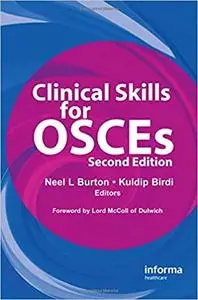 Clinical Skills for OSCEs (2nd Edition)
