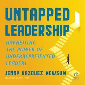 Untapped Leadership [Audiobook]