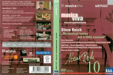 Steve Reich - «My musical tastes are a little unusual» (2009) MUSICA VIVA - Forum der Gegenwartsmusik Series, DVD9