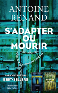 S'adapter ou mourir - Antoine Renand