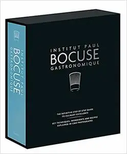 Institut Paul Bocuse Gastronomique: The definitive step-by-step guide to culinary excellence [Repost]