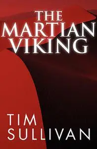 «The Martian Viking» by Tim Sullivan