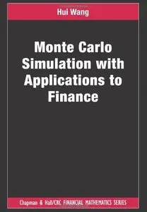 Monte Carlo Simulation with Applications to Finance