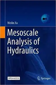 Mesoscale Analysis of Hydraulics