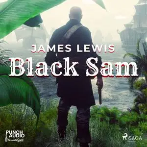 «Black Sam» by James Lewis