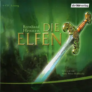 Bernhard Hennen - Die Elfen