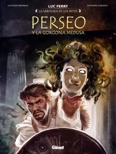 Perseo y Medusa - La sabiduría de los mitos