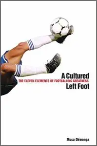 A Cultured Left Foot