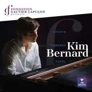 Kim Bernard - Chopin, Debussy & Ravel (2022)