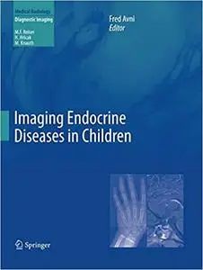 Imaging Endocrine Diseases in Children