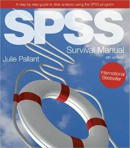 SPSS Survival Manual: A step by step guide to data analysis using SPSS, 4th Edition (repost)