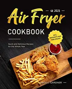 Air Fryer Cookbook UK 2021