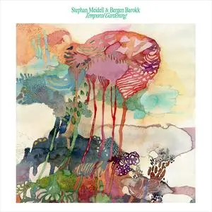 Stephan Meidell & Bergen Barokk - Temporal Gardening (2023) [Official Digital Download]