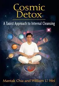 Cosmic Detox: A Taoist Approach to Internal Cleansing (Repost)