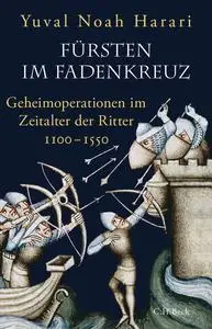 Yuval Noah Harari - Fürsten im Fadenkreuz