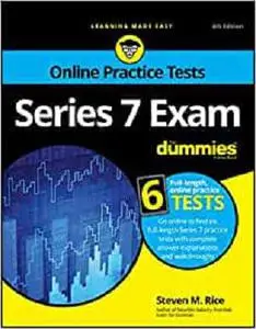 Series 7 Exam For Dummies with Online Practice Tests