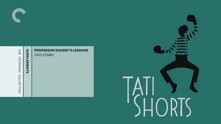 The Complete Jacques Tati - BR 7. Tati Shorts (1934-1978) [ReUp]