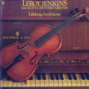 Leroy Jenkins - Lifelong Ambitions (1993) Repost