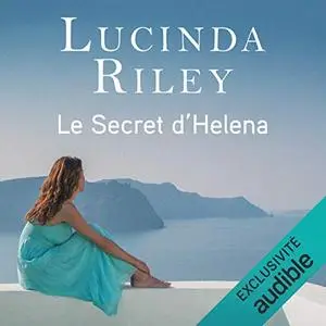 Lucinda Riley, "Le secret d'Helena"