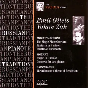 Emil Gilels and Yakov Zak - Russian Piano Tradition  (2007)