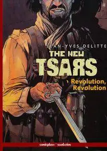 The New Tsars 04 - Revolution, Revolution (2007, Delitte) (2016, Scanlation)