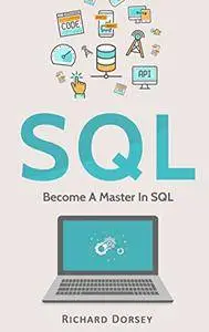SQL: Become A Master In SQL