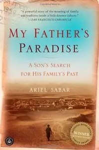My Father's Paradise: A Son's Search for His Family's Past 
