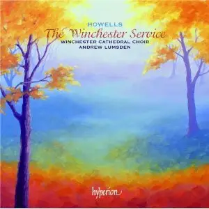 Simon Bell, Andrew Lumsden - Herbert Howells: The Winchester Service (2011)