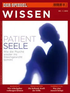 Spiegel Wissen 01/2012 - Patient Seele