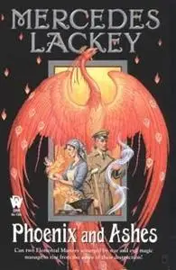 «Phoenix and Ashes» by Mercedes Lackey