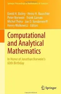Computational and Analytical Mathematics: In Honor of Jonathan Borwein's 60th Birthday [Repost]